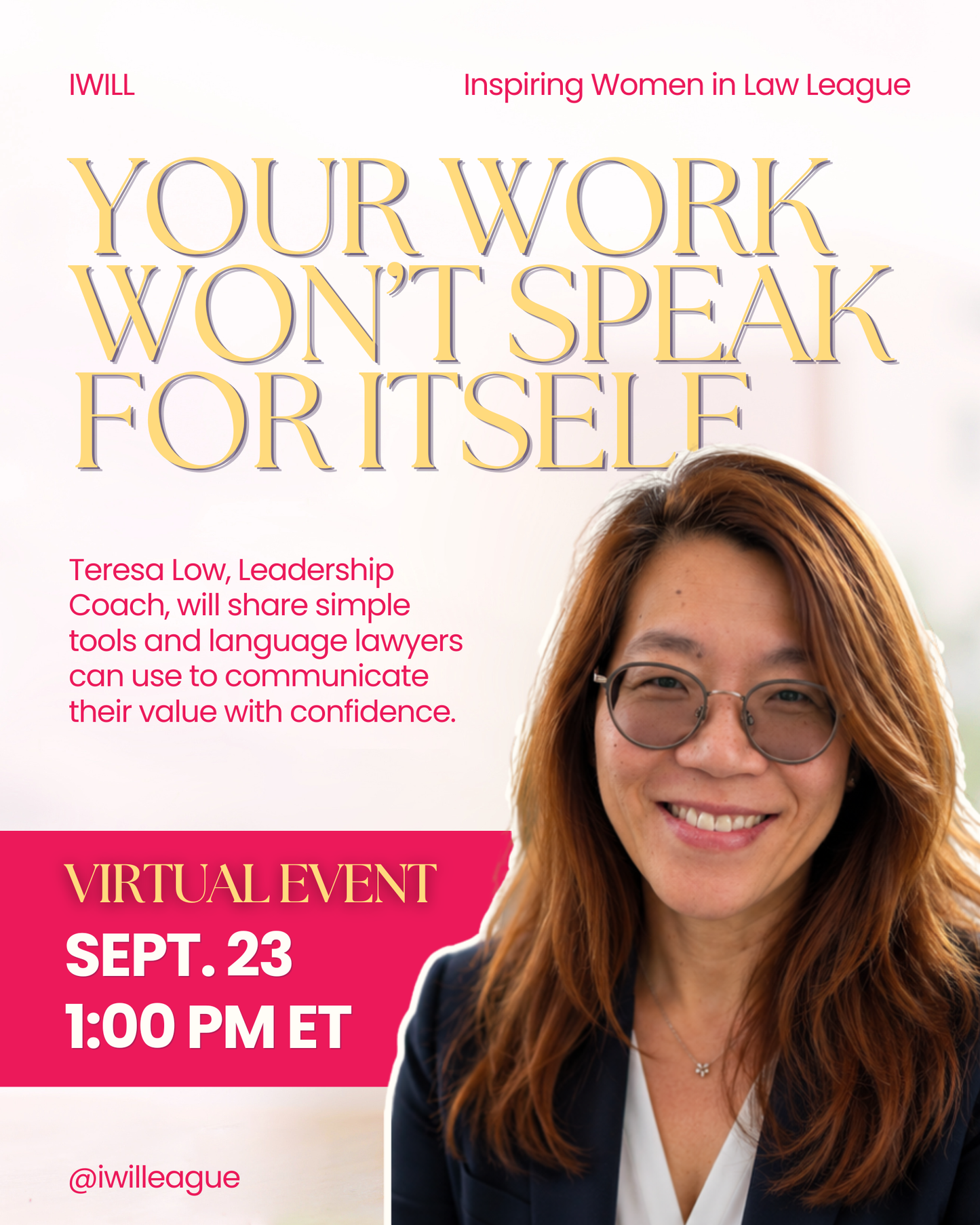 Your Work Won’t Speak for Itself: How Lawyers Can Communicate Their Value (Virtual Event)