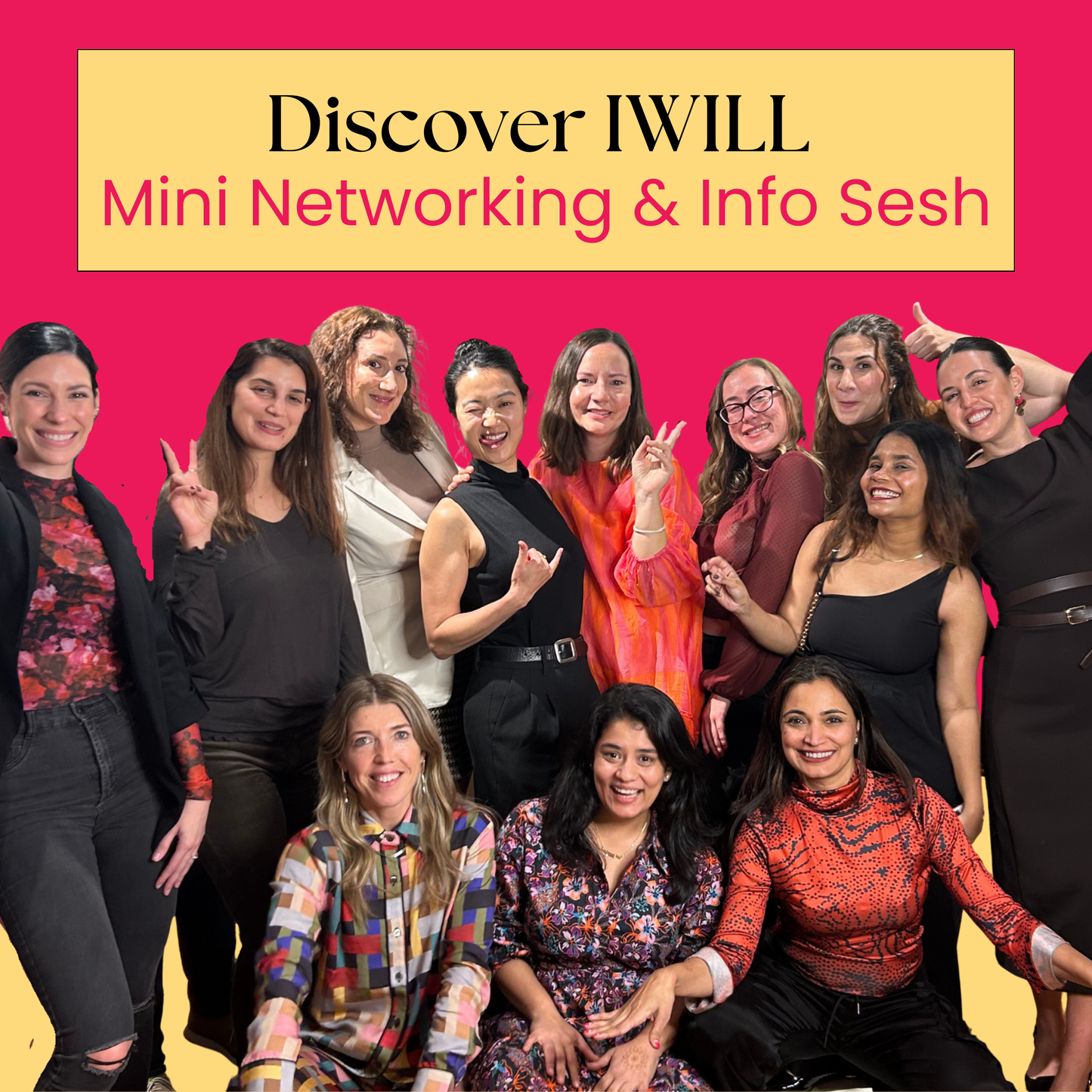 Discover IWILL: Mini Networking & Info Sesh